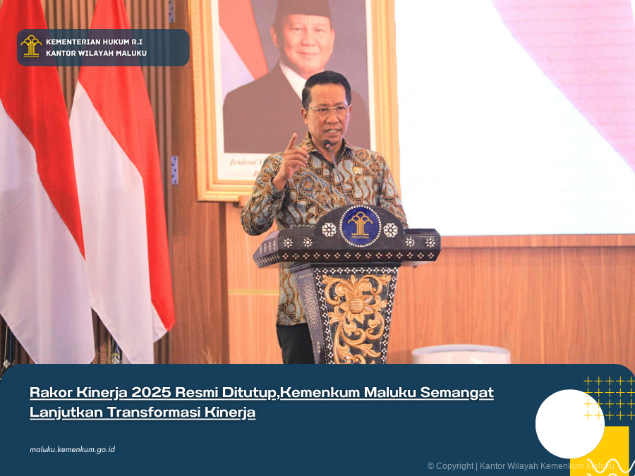 Rakor_Kinerja_2025_Resmi_DitutupKemenkum_Maluku_Semangat_Lanjutkan_Transformasi_Kinerja.png