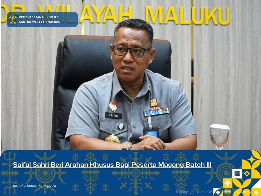 Saiful_Sahri_Beri_Arahan_Khusus_Bagi_Peserta_Magang_Batch_III.jpg