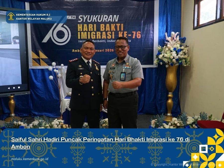 Saiful_Sahri_Hadiri_Puncak_Peringatan_Hari_Bhakti_Imigrasi_ke_76_di_Ambon.jpg