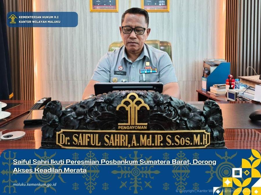 Saiful_Sahri_Ikuti_Peresmian_Posbankum_Sumatera_Barat_Dorong_Akses_Keadilan_Merata.jpg