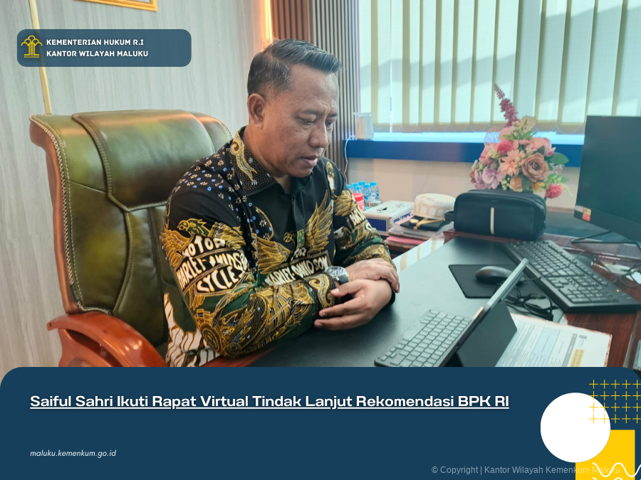 Saiful_Sahri_Ikuti_Rapat_Virtual_Tindak_Lanjut_Rekomendasi_BPK_RI.png