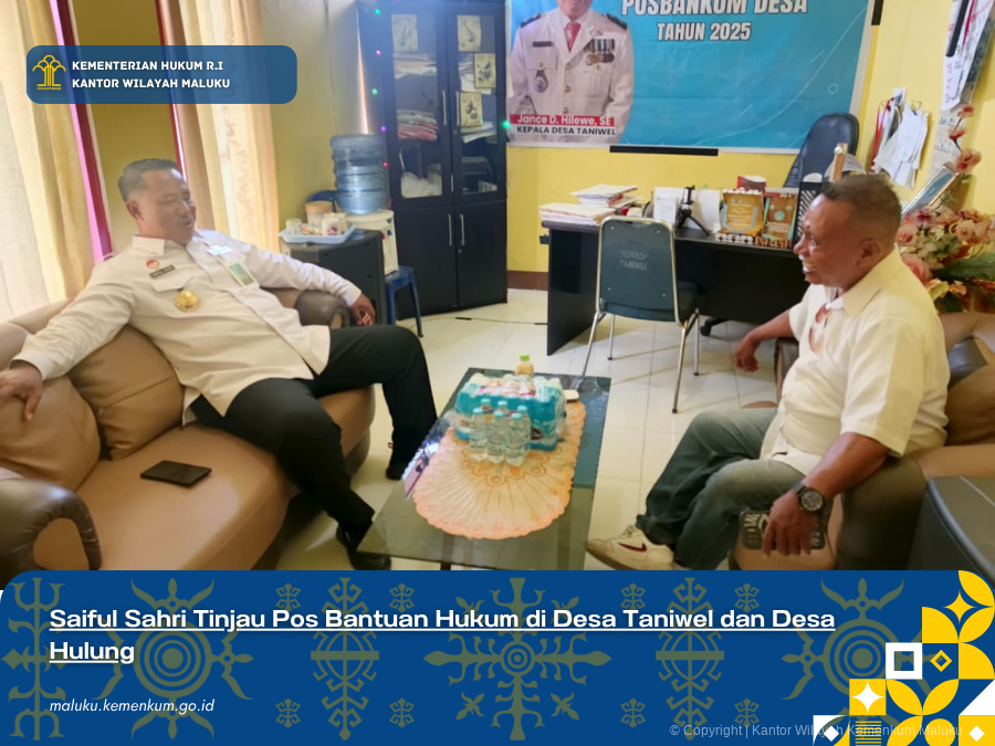 Saiful_Sahri_Tinjau_Pos_Bantuan_Hukum_di_Desa_Taniwel_dan_Desa_Hulung.png
