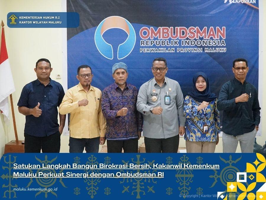 Satukan_Langkah_Bangun_Birokrasi_Bersih_Kakanwil_Kemenkum_Maluku_Perkuat_Sinergi_dengan_Ombudsman_RI.jpg