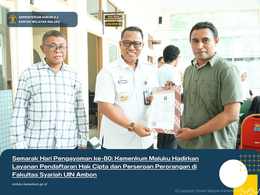 Semarak_Hari_Pengayoman_ke-80_Kemenkum_Maluku_Hadirkan_Layanan_Pendaftaran_Hak_Cipta_dan_Perseroan_Perorangan_di_Fakultas_Syariah_UIN_Ambon.png