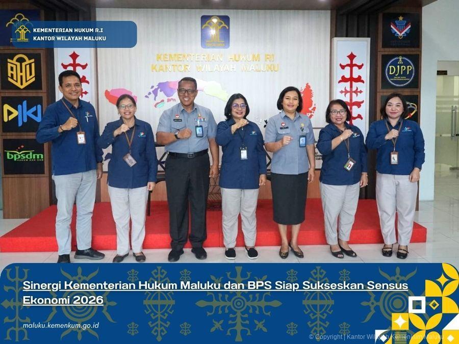 SINERGI KEMENTERIAN HUKUM MALUKU DAN BPS SIAP SUKSESKAN SENSUS EKONOMI 2026