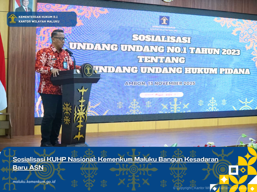 Sosialisasi_KUHP_Nasional_Kemenkum_Maluku_Bangun_Kesadaran_Baru_ASN.png