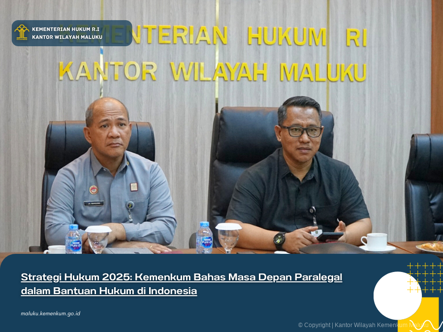 Strategi_Hukum_2025_Kemenkum_Bahas_Masa_Depan_Paralegal_dalam_Bantuan_Hukum_di_Indonesia.png