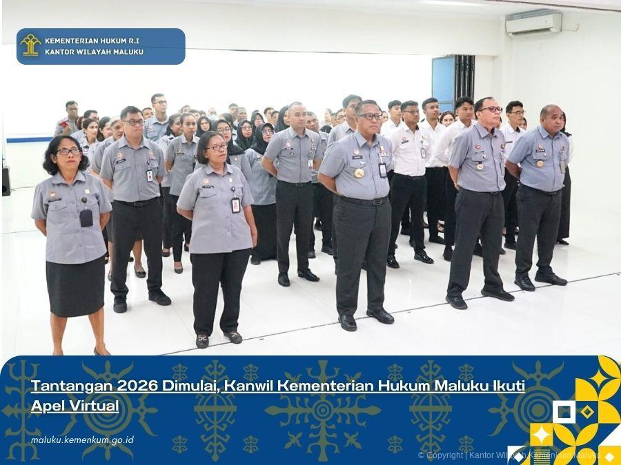 Tantangan_2026_Dimulai_Kanwil_Kementerian_Hukum_Maluku_Ikuti_Apel_Virtual.jpg