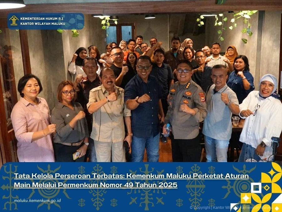 Tata_Kelola_Perseroan_Terbatas_Kemenkum_Maluku_Perketat_Aturan_Main_Melalui_Permenkum_Nomor_49_Tahun_2025.jpg