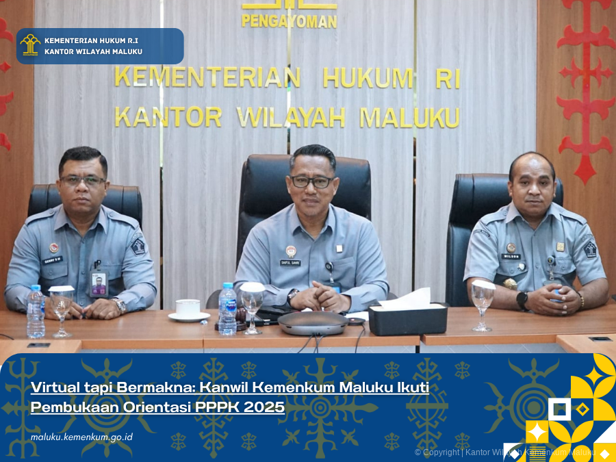 Virtual_tapi_Bermakna_Kanwil_Kemenkum_Maluku_Ikuti_Pembukaan_Orientasi_PPPK_2025.png
